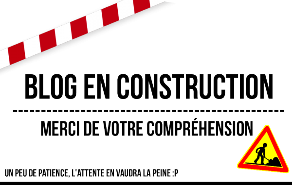 Blog en construction